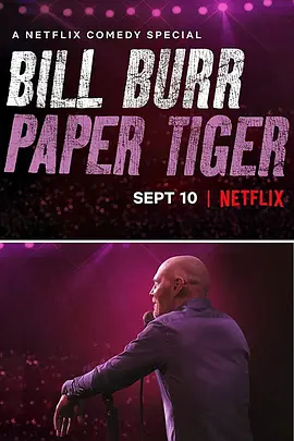 Bill Burr Hổ giấy