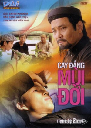 Cay Đắng Mùi Đời
