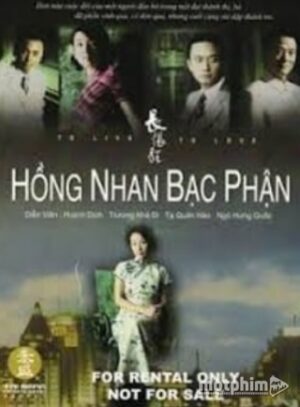 Hồng Nhan Bạc Phận