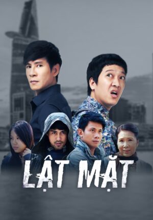 Lật Mặt Phần 1