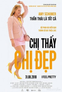 Chị Thấy Chị Đẹp (2018)