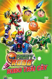 Robo Trái Cây (Phần 1)