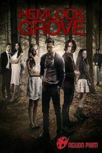 THỊ TRẤN HEMLOCK GROVE 3