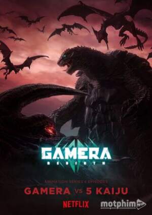 GAMERA: Tái sinh