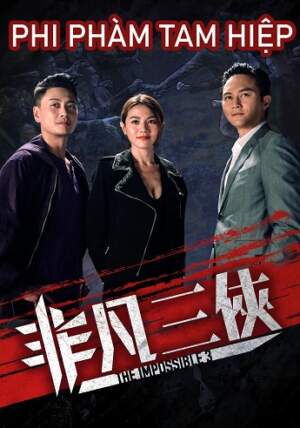 Phi Phàm Tam Hiệp Phi Phàm Tam Hiệp