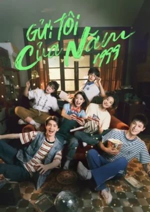 Gửi Tôi Của Năm 1999