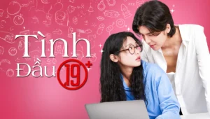 Tình Đầu 19+