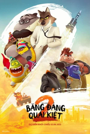 Băng Đảng Quái Kiệt 2