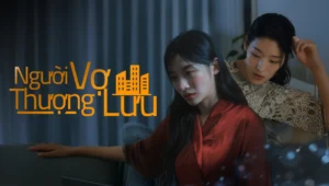 Người Vợ Thượng Lưu (Phim Ngắn) Người Vợ Thượng Lưu (Phim Ngắn)