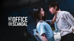 Scandal Chốn Công Sở (Phim Ngắn) Scandal Chốn Công Sở (Phim Ngắn)