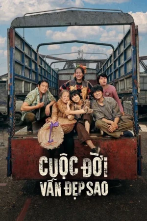 Cuộc đời vẫn đẹp sao Cuộc đời vẫn đẹp sao