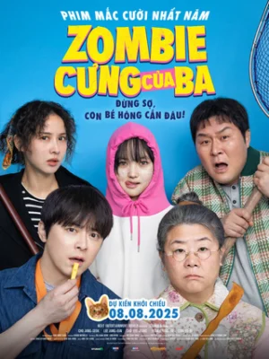 Zombie Cưng Của Ba
