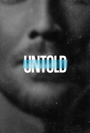 UNTOLD (Phần 6)