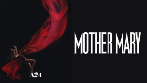 Mother Mary: Hào Quang Đơn Độc